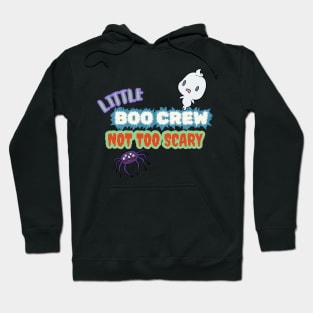 Retro Vintage Halloween. Lil Boo Crew. Not TOO Scary Hoodie